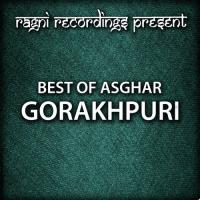 Ayk Shayr Asghar Gorakhpuri Song Download Mp3