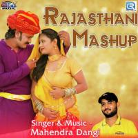 Rajasthani Mashup Mahendra Dangi Song Download Mp3