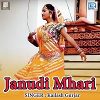 Janudi Mhari Kailash Gurjar Song Download Mp3