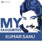 Kumar Sanu: My Favourites songs mp3