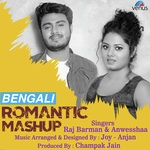 Bolchi Tomar Kane Kane - Mashup Raj Barman,Anwesshaa Song Download Mp3