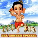 Bal Ganesh Special songs mp3