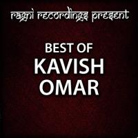 Best of Kavish Omar songs mp3