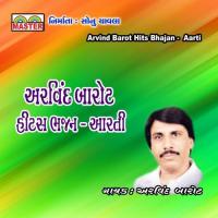 Utaro Aarti Shri Krishna Gher Aavya Arvind Barot,Bharti Vyas Song Download Mp3