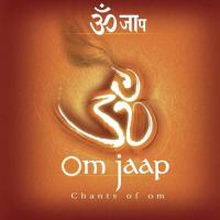 Om Jaap, 1 Shaunak Abhisheki Song Download Mp3
