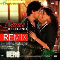 Dance Ke Legend (Remix) Meet Bros Song Download Mp3