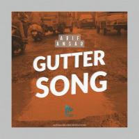 Gutter Song - Karoake Arif Ansari Song Download Mp3