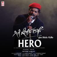 Hero (From "Gini Helida Kathe") Ammani,Pragathi,Vijetha Vishwanath,Hithan Hassan Song Download Mp3