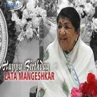 Happy Birthday Lata Mangeshkar songs mp3