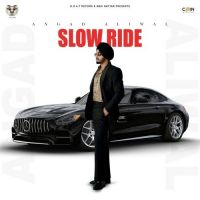 Slow Ride  Angad Aliwal Song Download Mp3