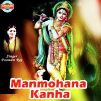 Pakdi Kalai Mere Kanhai Poonam Raj Song Download Mp3