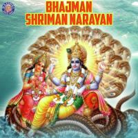 Bhajman Shriman Narayan songs mp3