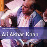 Rough Guide To Ali Akbar Khan songs mp3