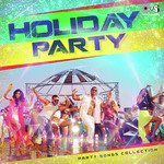 Holyday Party - Party Songs Collection songs mp3