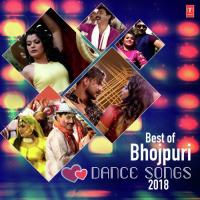 Best Of Bhojpuri Dance Songs 2018 songs mp3