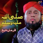 Sallallahu Alaihi Wasallam Farhan Shaikh Song Download Mp3