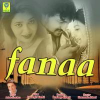 Fanaa Ashok Chouhan Song Download Mp3