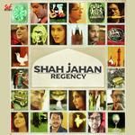 Shah Jahan Regency songs mp3
