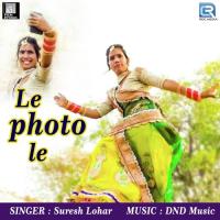 Le Photo Le Suresh Lohar Song Download Mp3