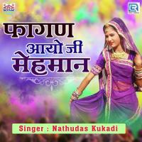 Fagan Aayo Ji Mehman Nathu Das Kudki Song Download Mp3