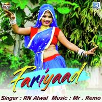 Fariyaad RN Atwal Song Download Mp3