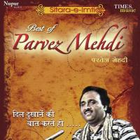 Ai Dil Tu Mera Mujrim Parvez Mehdi Song Download Mp3
