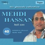 Gham Ki Aandhi Chali Mehdi Hassan Song Download Mp3