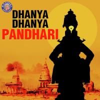 Dhanya Dhanya Pandhari songs mp3