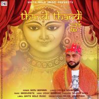 Thandi Thandi Chaan Sonu Boparai Song Download Mp3