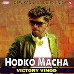 Hodko Macha Victory Vinod Song Download Mp3