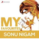Sonu Nigam: My Favourites songs mp3