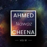 Ahmed Nawaz Cheena, Vol. 19 songs mp3