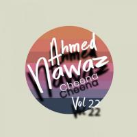 Ahmed Nawaz Cheena, Vol. 22 songs mp3