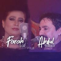 Abdul Sattar Zakhmi and Farah Lal, Vol. 6 songs mp3