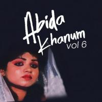 Gham Basa Ha Dil Mein Abida Khanum Song Download Mp3