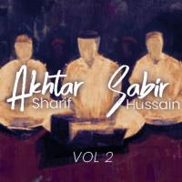 Akhtar Sharif and Sabir Hussain, Vol. 2 songs mp3