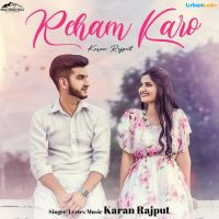 Reham Karo Karan Rajput Song Download Mp3