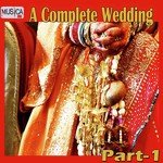A Complete Wedding Part. 1 songs mp3