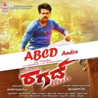 Abcd Andre (From "Rugged") VyasRaj Sosale,Abhimann Roy Song Download Mp3