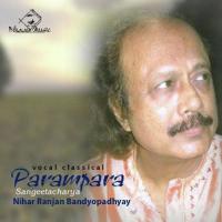 Raag Surmalhar Kheyal Nihar Ranjan Bandyopadhyay Song Download Mp3