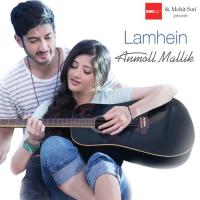 Lamhein Anmol Malik Song Download Mp3