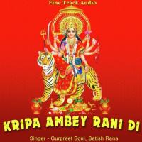 Jai Mata Di Bol Gurpreet Soni,Satish Rana Song Download Mp3