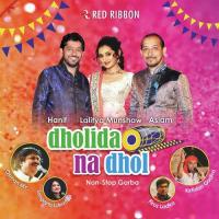 Dholida Na Dhol -4 Lalitya Munshaw Song Download Mp3