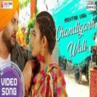 Chandigarh Wali Mehtab Virk Song Download Mp3