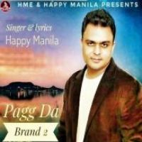 Pagg Da Brand 2 Happy Manila Song Download Mp3