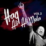 Haq Ali Ali Ali Mola Ali Ali Vol. 02 songs mp3