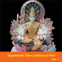 Jaganmathe Shree Padmavati Devi, Vol. 1 songs mp3