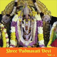 Shree Padmavati Devi, Vol. 2 songs mp3