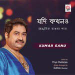 Jodi Kokhono Phire Aashei Kumar Sanu Song Download Mp3