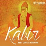 Kabir - Best Dohe And Bhajans songs mp3